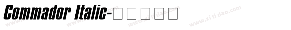 Commador Italic字体转换